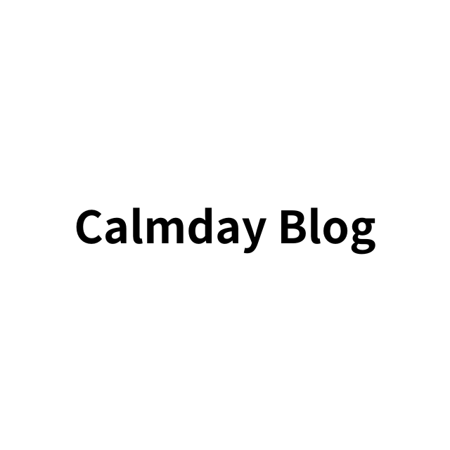 Calmday Blog